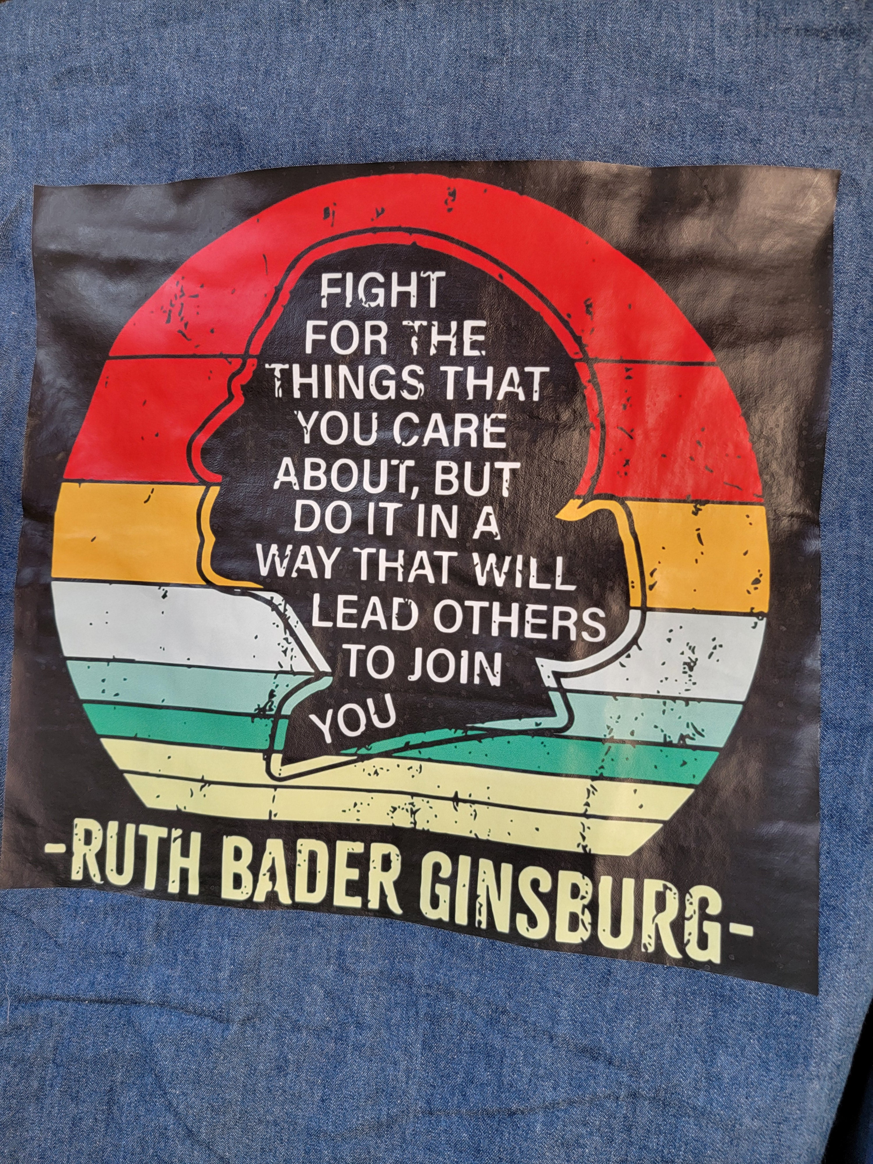 Fight For the Things You Care About ~RBG